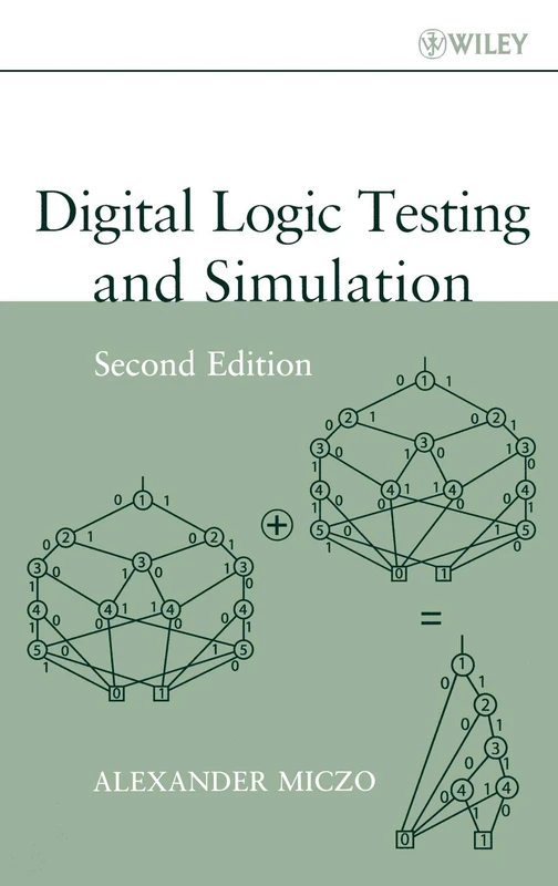Wiley Digital Logic Testing and Simulation - Engineering Book