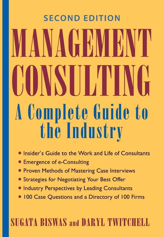 Management Consulting: A Complete Guide to the Industry