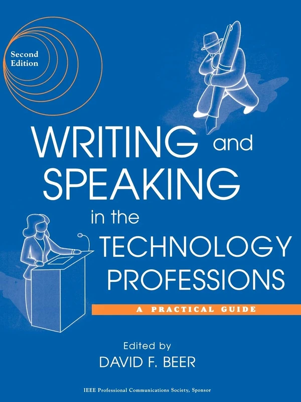 Writing and Speaking in the Technology Professions: A Practical Guide
