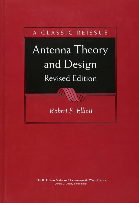 Antenna Theory & Design: 21 (IEEE Press Series on Electromagnetic Wave Theory)