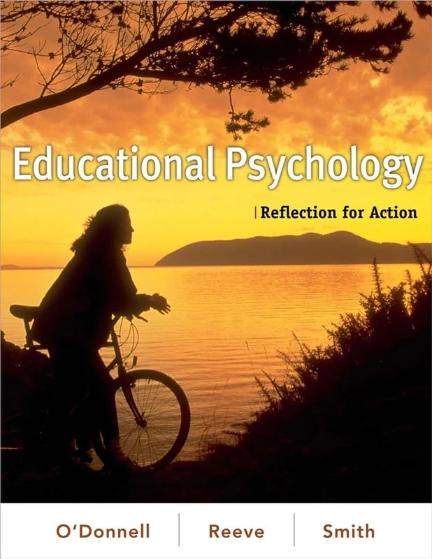 Educational Psychology: Reflection for Action