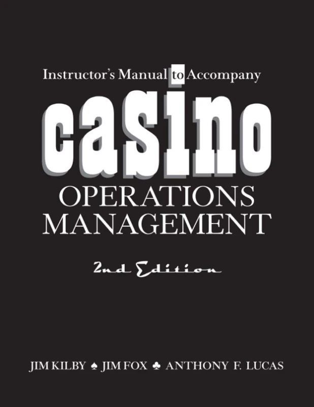 Instructor's Manual to Accompany Casino OperationsManagement, Second Edition - Image 1
