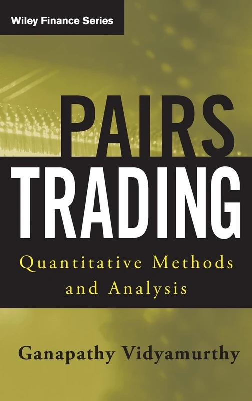 Pairs Trading: Quantitative Methods and Analysis: 217 (Wiley Finance) - Image 1