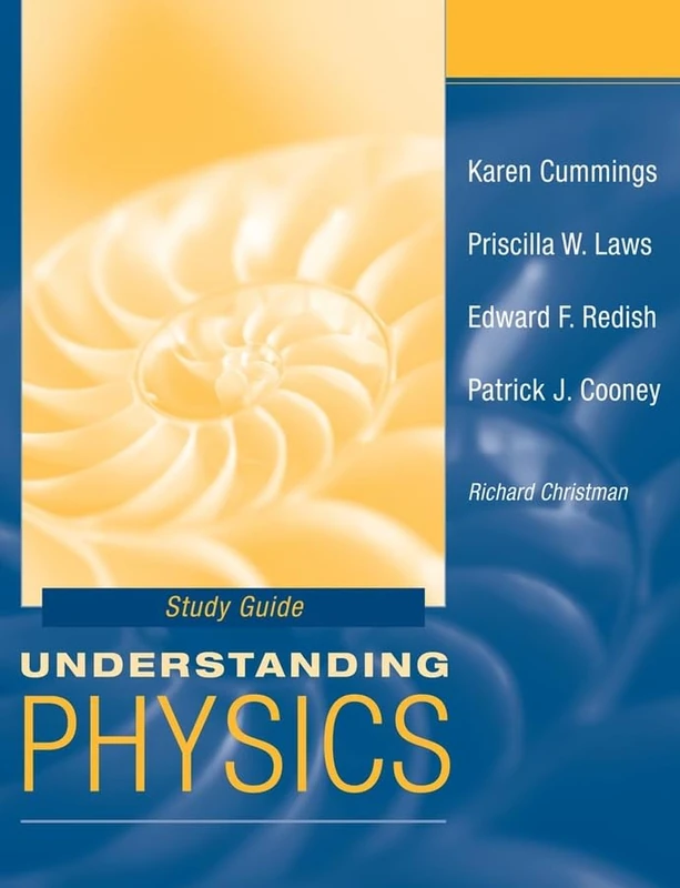 Student Study Guide to accompany Understanding Physics
