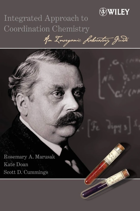 Integrated Approach to Coordination Chemistry: An Inorganic Laboratory Guide
