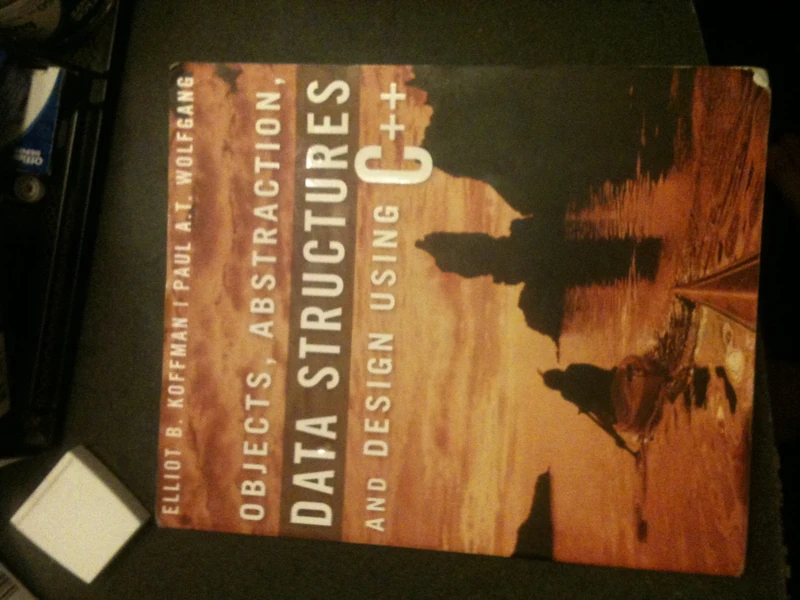 Objects, Abstraction, Data Structures and Design: Using C++