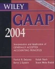 Wiley GAAP 2004: Interpretation and Application of Generally Accepted Accounting Principles (Book and CD ROM Set)