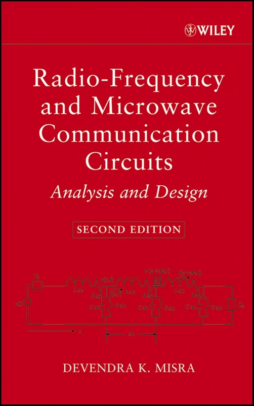 Radio-Frequency and Microwave Communication Circuits: Analysis and Design