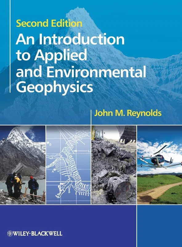 An Introduction to Applied and Environmental Geophysics