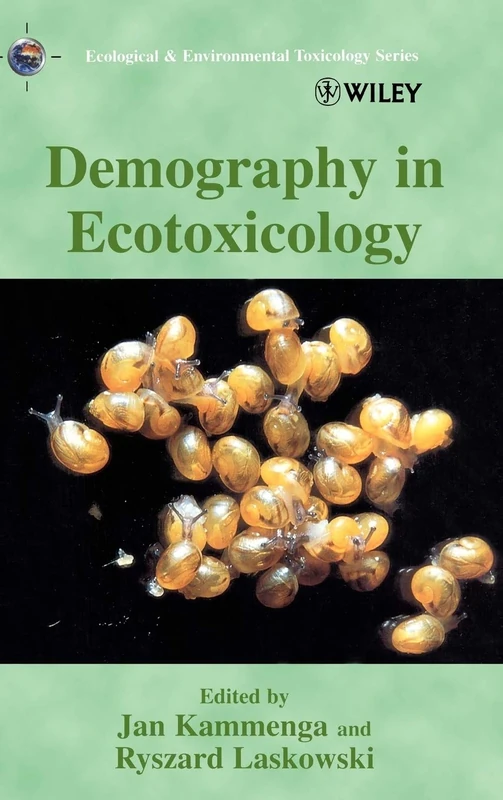 Demography in Ecotoxicology (Ecological & Environmental Toxicology Series)