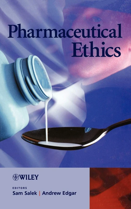 Wiley Pharmaceutical Ethics - Professional Medical Text