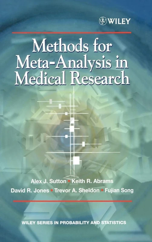 Methods for Meta-Analysis in Medical Research: 387 (Wiley Series in Probability and Statistics - Applied Probability and Statistics Section)