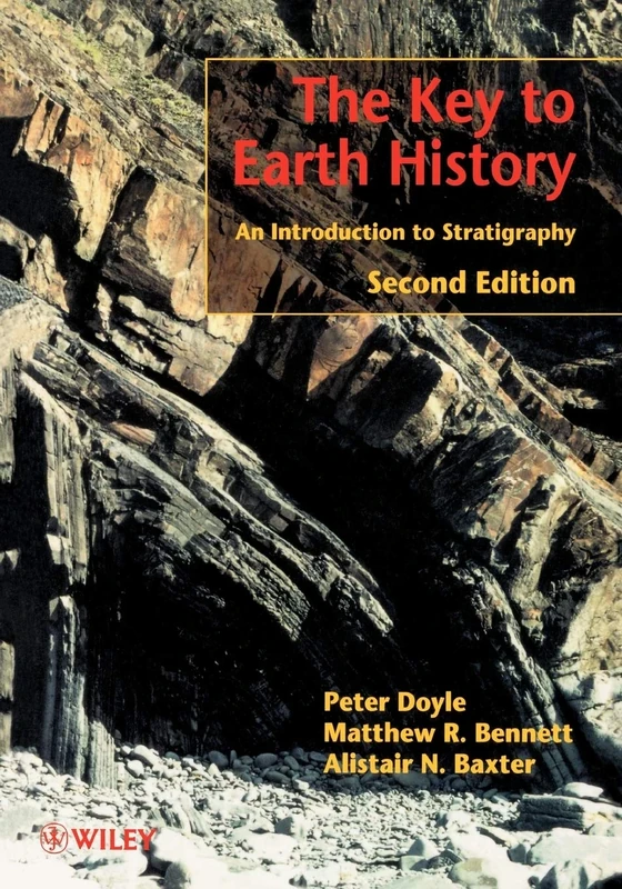 Key to Earth History 2e: An Introduction to Stratigraphy