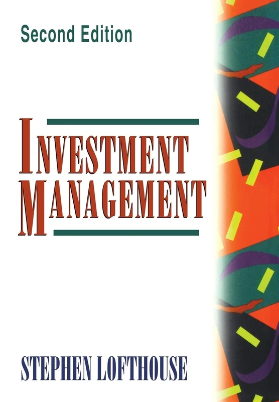 Investment Management Second Edition (Frontiers in Finance Series)
