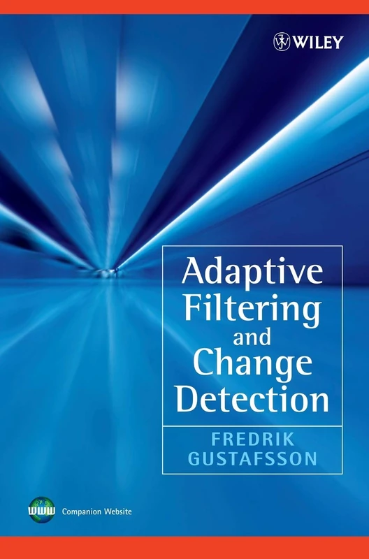 Adaptive Filtering and Change Detection