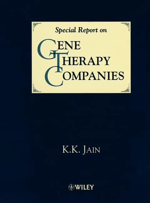 A Special Report on Gene Therapy