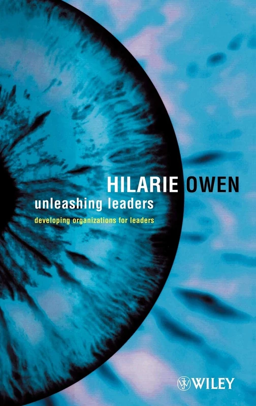 Unleashing Leaders: Developing Organizations for Leaders - Image 1