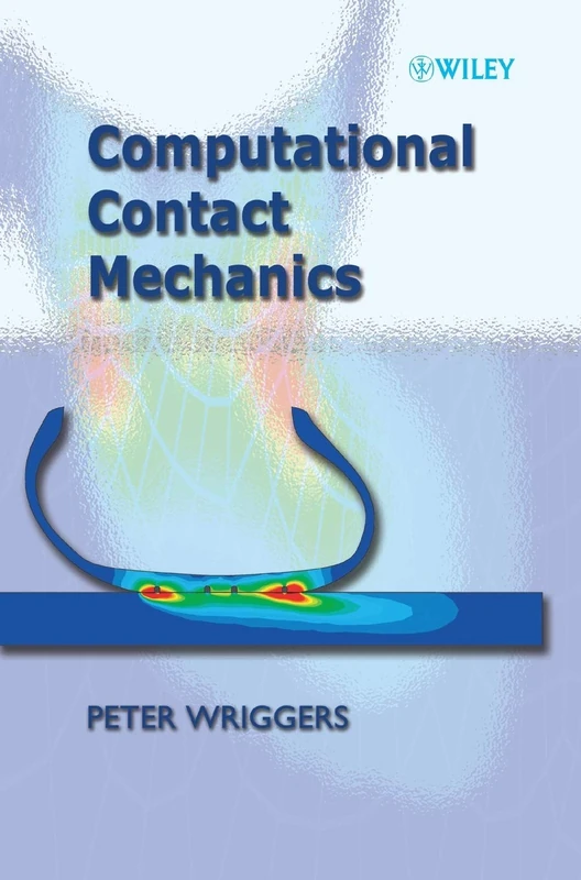Wiley Computational Contact Mechanics - Engineering Textbook