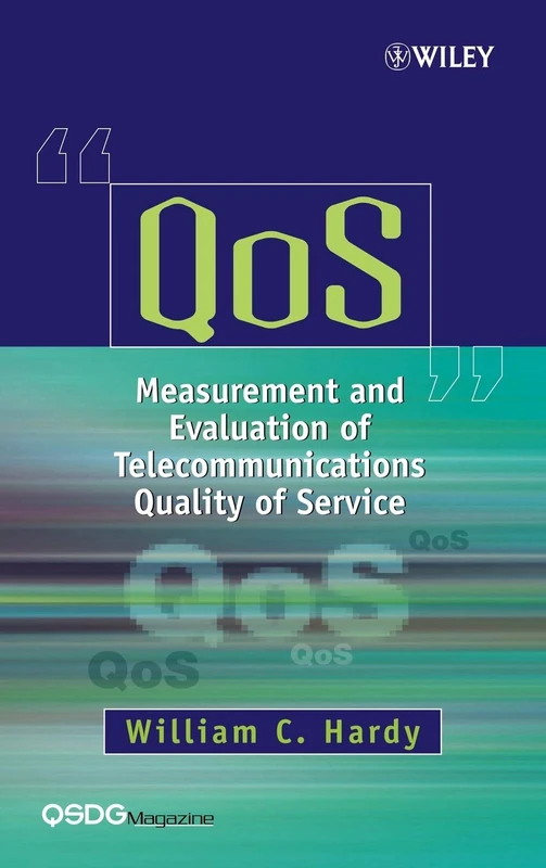 QoS: Measurement and Evaluation of Telecommunications Quality of Service - Image 1