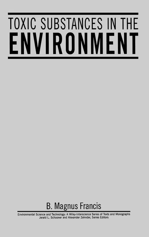 Wiley Toxic Substances in the Environment - Science Textbook