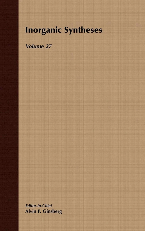 Inorganic Syntheses, Volume 27