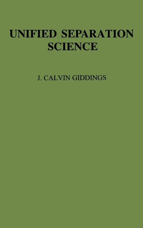 Unified Separation Science