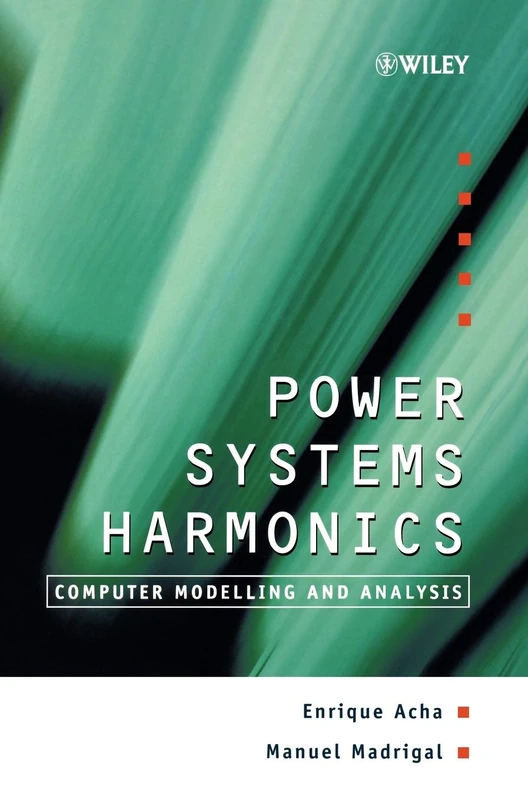 Power Systems Harmonics: Computer Modelling and Analysis (Wiley Series in Software Design Patterns) - Image 1