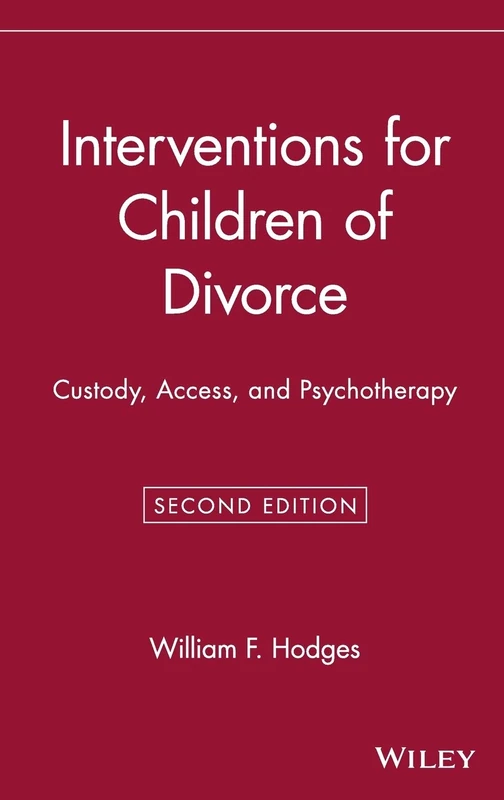 Wiley Interventions for Children of Divorce - 162 Wiley Series