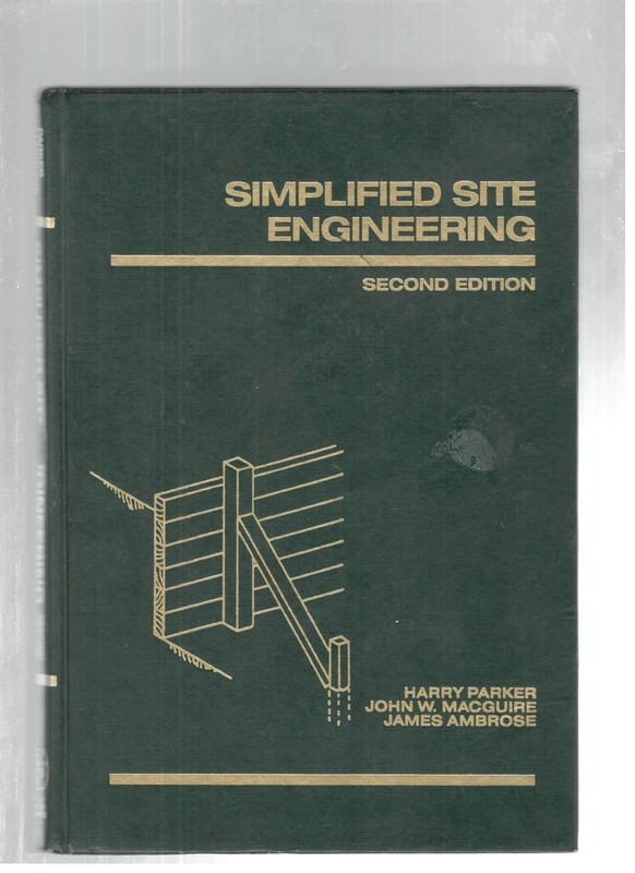 Simplified Site Engineering (Parker/Ambrose Series of Simplified Design Guides)