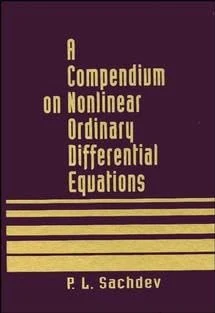 A Compendium on Nonlinear Ordinary Differential Equations