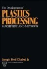 Wiley-Blackwell - The Development of Plastics Processing Machinery - Image 1