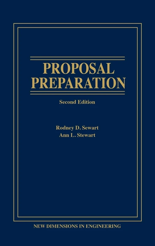 Wiley Proposal Preparation: 6 (New Dimensions In Engineering)