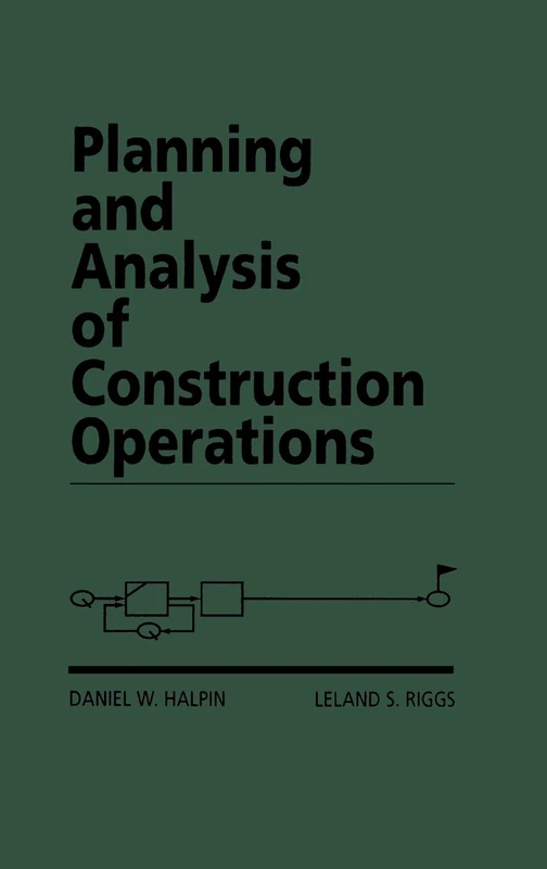 Wiley Planning and Analysis of Construction Operations Book - Image 1