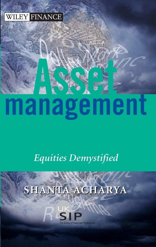 Asset Management: Equities Demystified: 2 (Society of Investment Professions)