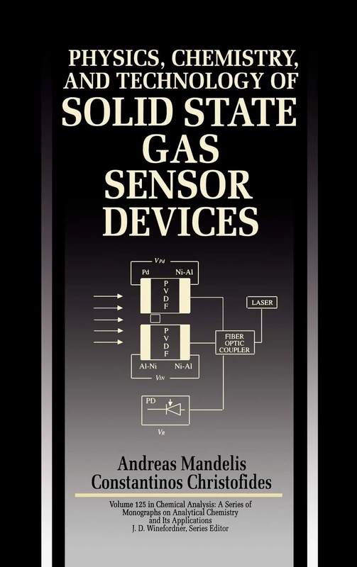 Wiley Physics, Chemistry and Technology of Solid State Gas Sensors