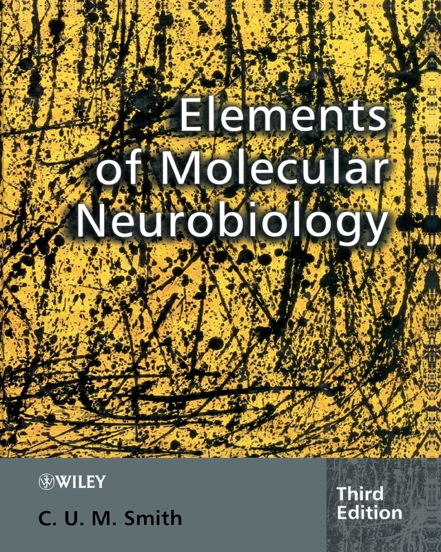Elements of Molecular Neurobiology