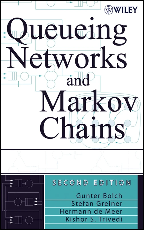 Queueing Networks and Markov Chains: Modeling and Performance Evaluation with Computer Science Applications - Image 1