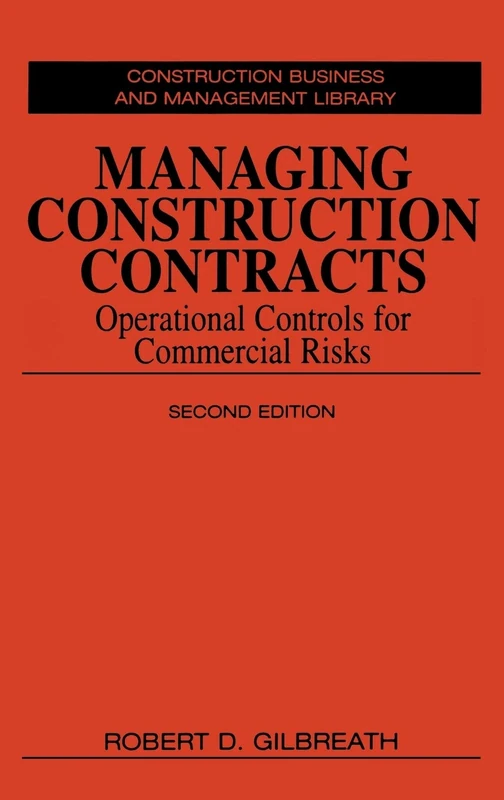 Wiley Managing Construction Contracts - Commercial Risks Guide