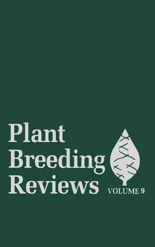 Plant Breeding Reviews, Volume 9: 1
