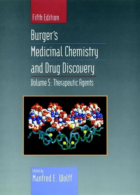 Burger′s Medicinal Chemistry and Drug Discovery: Therapeutic Agents: v.5 - Image 1
