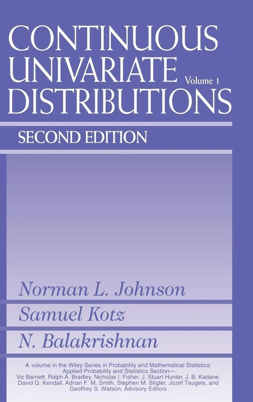 Continuous Univariate Distributions, Volume 1: 288 (Wiley Series in Probability and Statistics)