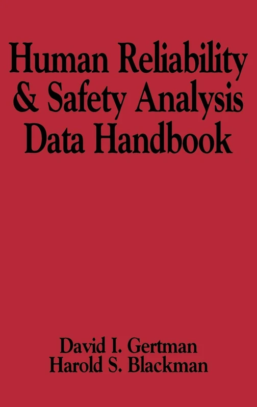 Wiley Human Reliability and Safety Analysis Data Handbook