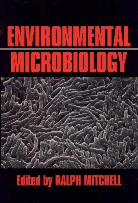 Environmental Microbiology (Wiley Series in Ecological and Applied Microbiology)