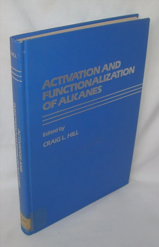 Activation and Functionalization of Alkanes