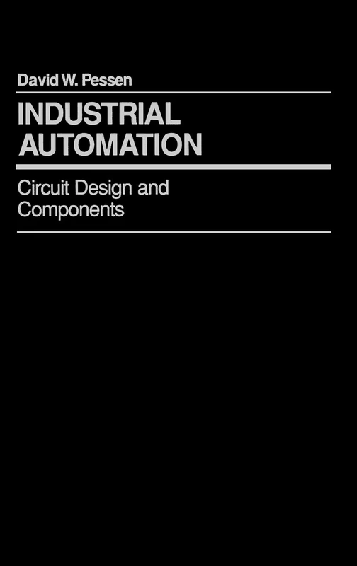 Industrial Automation: Circuit Design and Components