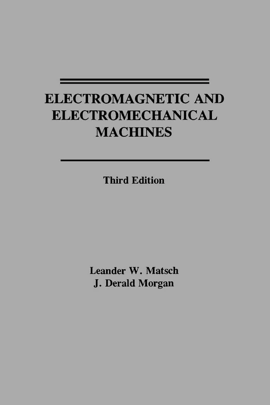 Electromagnetic and Electromech Mach 3e (Harper & Row Power & Machinery Series)