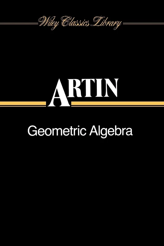 Geometric Algebra P: 3 (Wiley Classics Library) - Image 1
