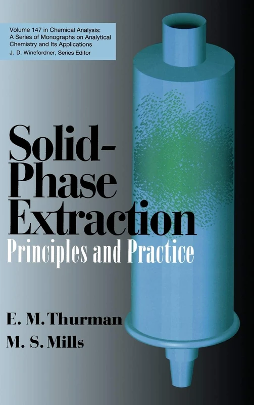 Wiley Solid-Phase Extraction: Principles and Practice Book