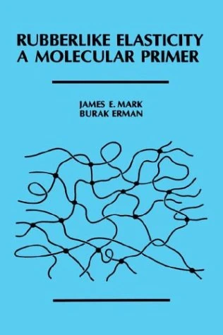 Rubberlike Elasticity: A Molecular Primer