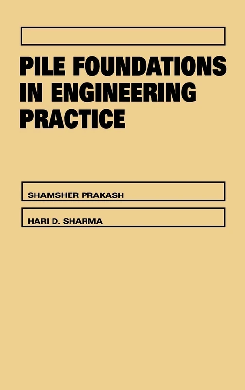 Pile Foundations in Engineering Practice (Wiley Series in Geotechnical Engineering)